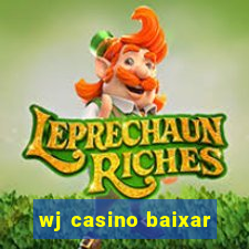 wj casino baixar